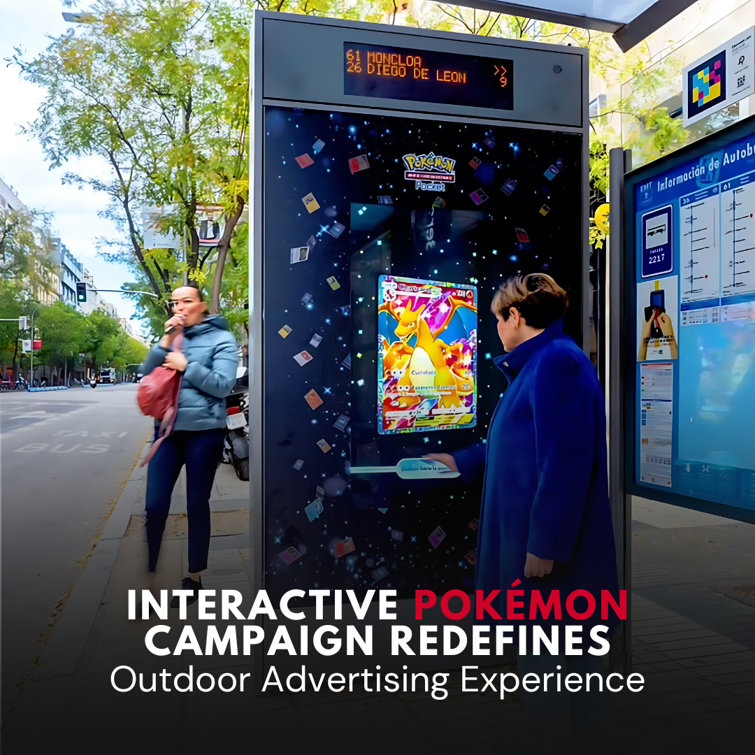 Interactive Pokémon Campaign Redefines Outdoor Advertising Experience